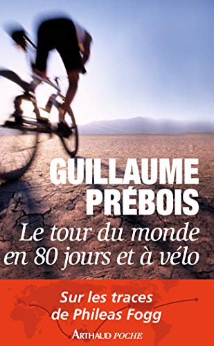 Tour du monde en 80 jours en vélo von J'AI LU