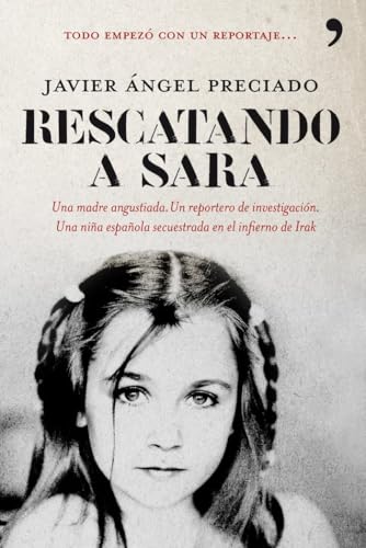 Rescatando a Sara (En primera persona, Band 1) von Ediciones Martínez Roca