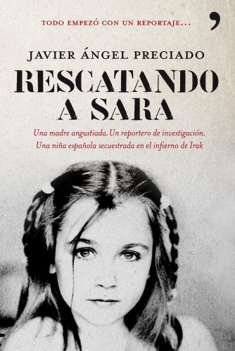 Rescatando a Sara (En primera persona, Band 1)