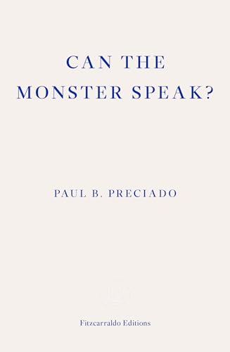 Can the Monster Speak?: Report to an Academy of Psychoanalysts von GARDNERS