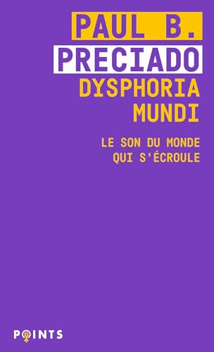 Dysphoria Mundi: Le son du monde qui s'écroule von POINTS