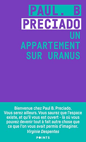 Un appartement sur Uranus: Chroniques de la traversée