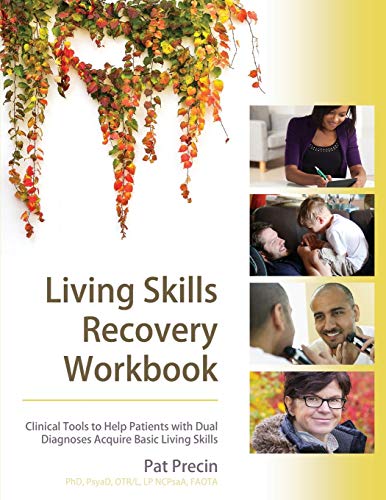 Living Skills Recovery Workbook von Echo Point Books & Media