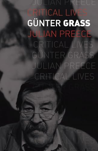 Gunter Grass (Critical Lives) von Reaktion Books