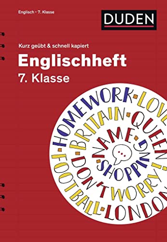 Englischheft 7. Klasse - kurz geübt & schnell kapiert von Bibliograph. Instit. GmbH