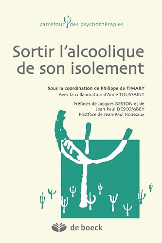 Sortir l'alcoolique de son isolement von De Boeck Supérieur