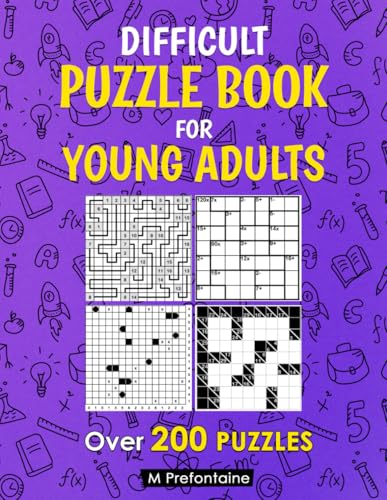 Difficult Puzzle Book for Young Adults: Over 200 Puzzles: Crosswords, Battleships, Word Searches, Sudoku and many more