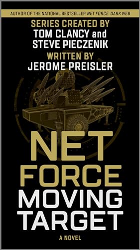 Net Force: Moving Target (Net Force Series, 4) von Hanover Square Press