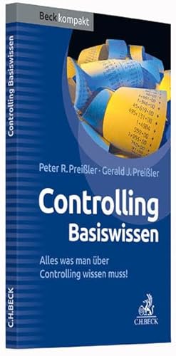 Controlling Basiswissen: Alles was man über Controlling wissen sollte