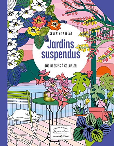 Petit cahier Harmonie - Jardin suspendu: 100 dessins à colorier