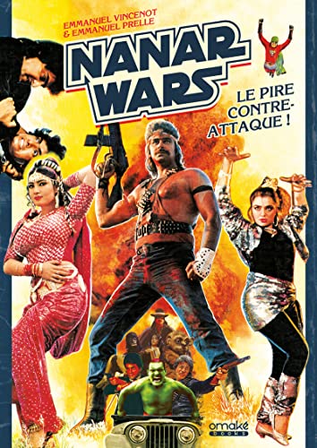 Nanar Wars - Le Pire Contre-Attaque ! Nanar Wars - Le Pire Contre-Attaque ! von OMAKE BOOKS