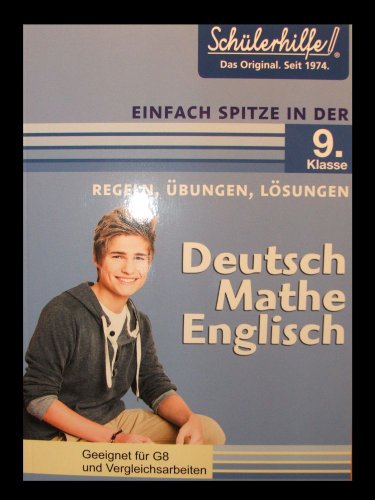 Deutsch, Mathe, Englisch in der 9. Klasse: Schülerhilfe - Einfach spitze