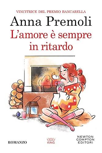 L'amore è sempre in ritardo (King)