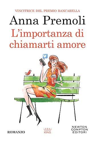 L'importanza di chiamarti amore (King, Band 21)