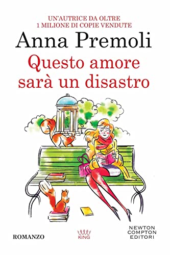 Questo amore sarà un disastro (King)