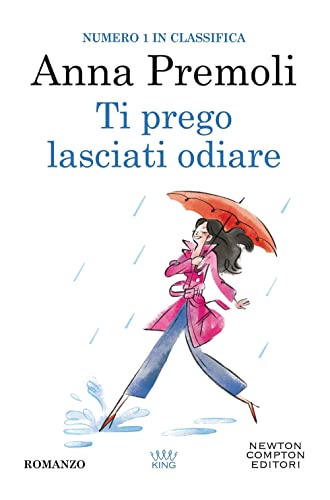 Ti prego, lasciati odiare (King)