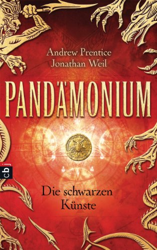 Pandämonium - Die schwarzen Künste: Band 1