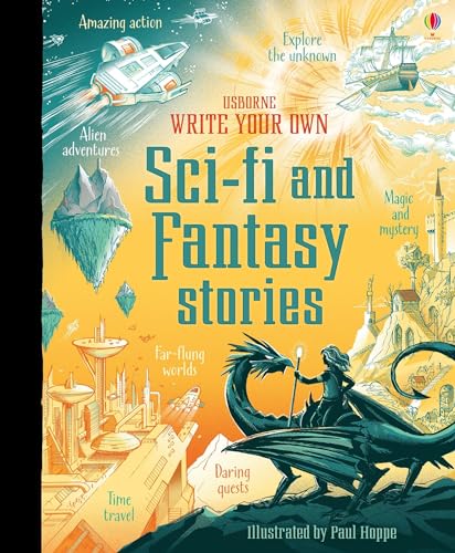 Write Your Own Sci-Fi and Fantasy Stories: 1