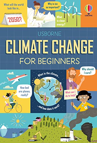 Climate Crisis for Beginners: A Climate Change book for Children: 1 von Usborne