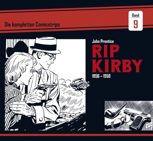 Rip Kirby: Die kompletten Comicstrips / Band 9 1956 - 1958