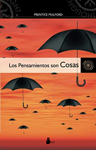 Los Pensamientos son Cosas (2010) von Editorial Sirio