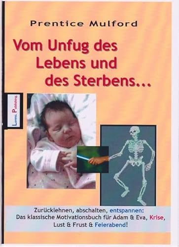 Der Unfug des Lebens und des Sterbens von 9783939604082