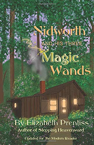 Nidworth and His Three Magic Wands
