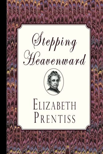 Stepping Heavenward von Curiosmith