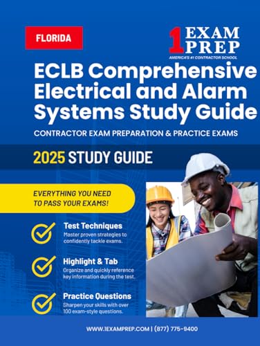 2025 Florida ECLB Comprehensive Electrical and Alarm Systems Study Guide: Contractor Exam Preparation & Practice Exams 2025 Florida ECLB Comprehensive Electrical and Alarm Systems Study Guide: Contractor Exam Preparation & Practice Exams von Independently published
