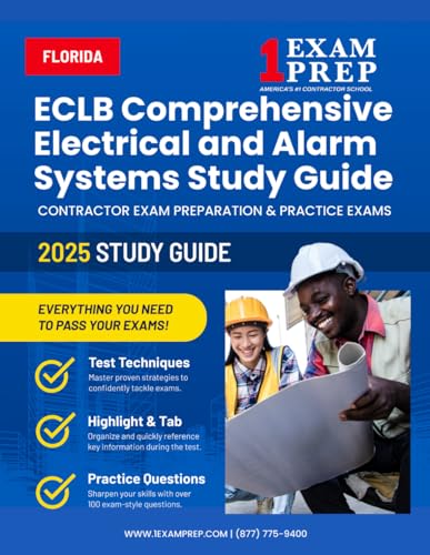 2025 Florida ECLB Comprehensive Electrical and Alarm Systems Study Guide: Contractor Exam Preparation & Practice Exams 2025 Florida ECLB Comprehensive Electrical and Alarm Systems Study Guide: Contractor Exam Preparation & Practice Exams von Independently published