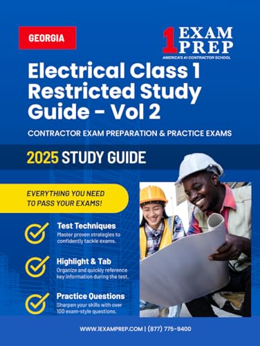 2025 Georgia Electrical Class 1 Restricted Study Guide - Vol 2: Contractor Exam Preparation & Practice Exams (2024 Georgia Electrical Class 1 Restricted Study Guide, Band 2) von Independently published