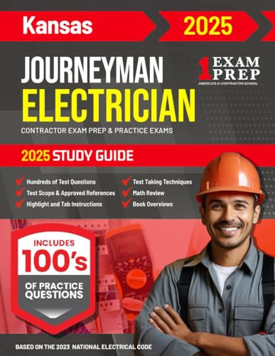 2025 Kansas Journeyman Electrician Exam Prep and Study Guide: Contractor Exam Preparation & Practice Exams 2025 Kansas Journeyman Electrician Exam Prep and Study Guide: Contractor Exam Preparation & Practice Exams von Independently published