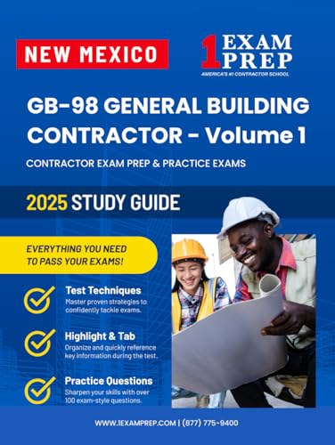 2025 New Mexico GB-98 General Building Contractor Study Guide - Vol 1: Contractor Exam Preparation & Practice Exams 2025 New Mexico GB-98 General Building Contractor Study Guide - Vol 1: Contractor Exam Preparation & Practice Exams von Independently published