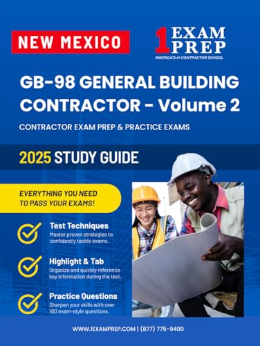 2025 New Mexico GB-98 General Building Contractor Study Guide - Vol 2: Contractor Exam Preparation & Practice Exams 2025 New Mexico GB-98 General Building Contractor Study Guide - Vol 2: Contractor Exam Preparation & Practice Exams von Independently published