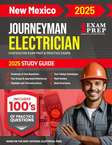 2025 New Mexico Journeyman Electrician Exam Prep and Study Guide: Contractor Exam Preparation & Practice Exams 2025 New Mexico Journeyman Electrician Exam Prep and Study Guide: Contractor Exam Preparation & Practice Exams von Independently published