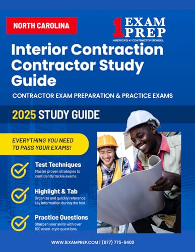 2025 North Carolina Interior Contraction Contractor Study Guide: Contractor Exam Preparation & Practice Exams 2025 North Carolina Interior Contraction Contractor Study Guide: Contractor Exam Preparation & Practice Exams von Independently published