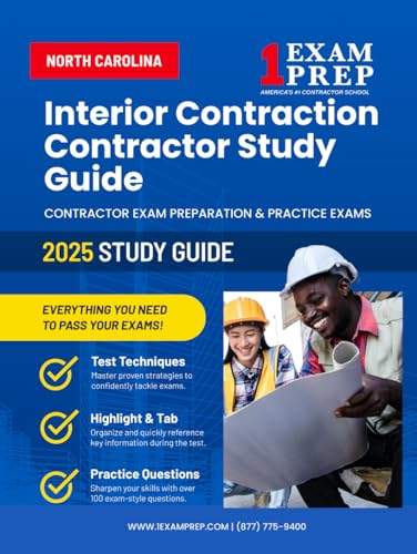 2025 North Carolina Interior Contraction Contractor Study Guide: Contractor Exam Preparation & Practice Exams 2025 North Carolina Interior Contraction Contractor Study Guide: Contractor Exam Preparation & Practice Exams von Independently published