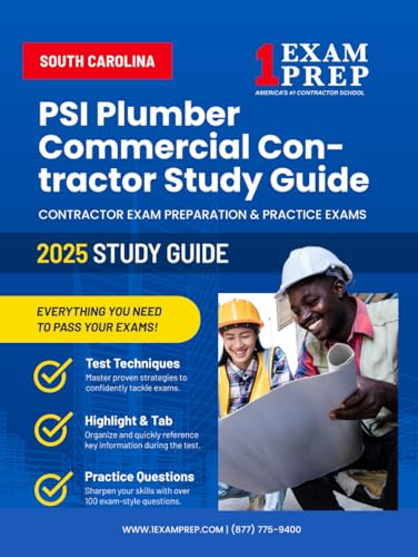 2025 South Carolina PSI Plumber Commercial Contractor Study Guide: Contractor Exam Preparation & Practice Exams 2025 South Carolina PSI Plumber Commercial Contractor Study Guide: Contractor Exam Preparation & Practice Exams von Independently published