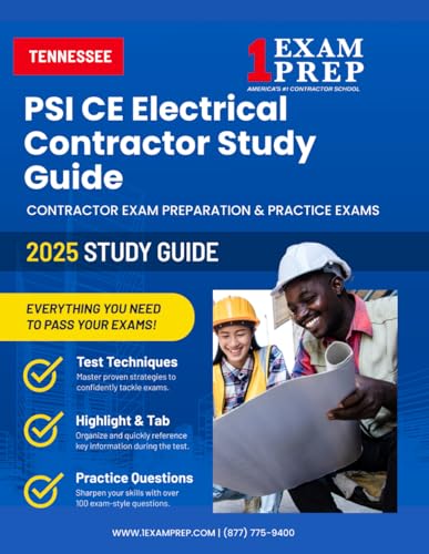 2025 Tennessee PSI CE Electrical Contractor Study Guide: Contractor Exam Preparation & Practice Exams von Independently published