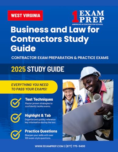 2025 West Virginia Business and Law for Contractors Study Guide: Contractor Exam Preparation & Practice Exams 2025 West Virginia Business and Law for Contractors Study Guide: Contractor Exam Preparation & Practice Exams von Independently published