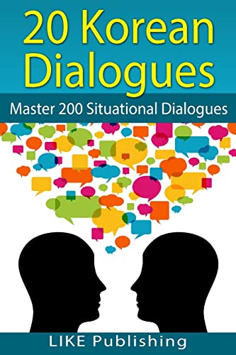 20 Korean Dialogues (200 Korean Dialogues, Band 1)