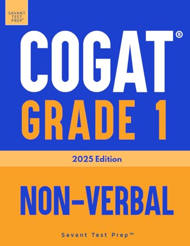 COGAT Grade 1 Non-Verbal: Three Practice Tests - Level 7 COGAT Grade 1 Non-Verbal: Three Practice Tests - Level 7 von Gateway Gifted Resources