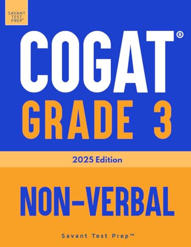 COGAT Grade 3 Non-Verbal: 3 Practice Tests Level 9 COGAT Grade 3 Non-Verbal: 3 Practice Tests Level 9 von Gateway Gifted Resources