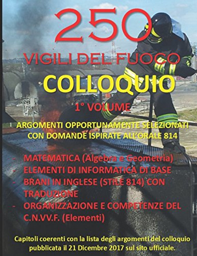 250 Vigili del Fuoco COLLOQUIO Vol.1: Volume 1 von Independently published