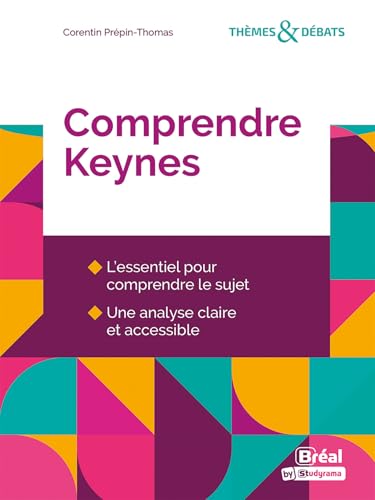 Comprendre Keynes Comprendre Keynes von BREAL