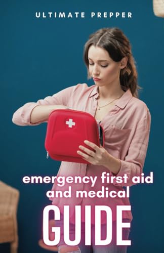 Emergency First Aid and Medical Guide von Editorial Cervantes Digital