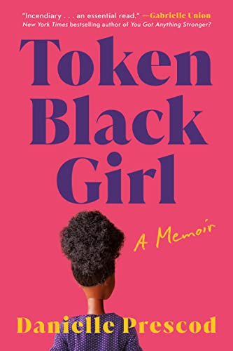 Token Black Girl: A Memoir von Little A