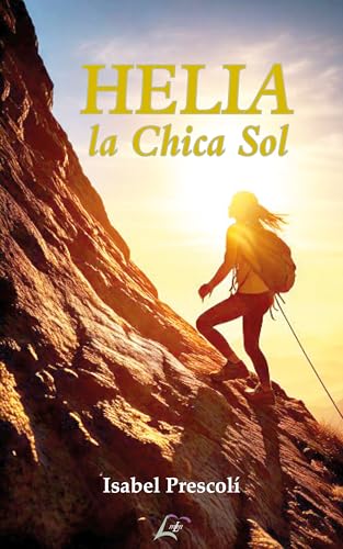 Helia, la chica Sol von Editorial Maluma