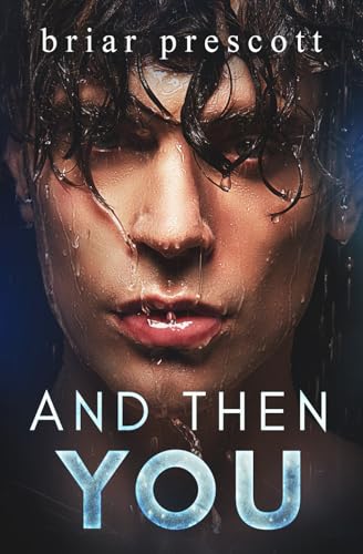 And Then You (Until, Band 2)