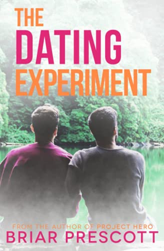 The Dating Experiment (Better With You, Band 2)